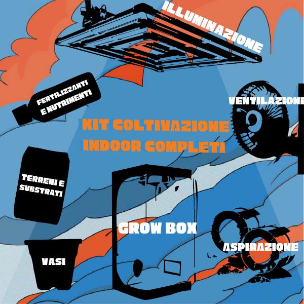 KIT COLTIVAZIONI INDOOR COMPLETI